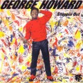 Buy George Howard - Steppin' Out (Reissue 1992) Mp3 Download