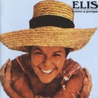 Purchase Elis Regina - Como & Porque (Reissue 2009)