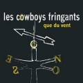 Buy Les Cowboys Fringants - Que Du Vent Mp3 Download