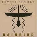 Buy Coyote Oldman - Rainbird CD2 Mp3 Download