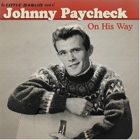 Purchase Johnny Paycheck - On His Way