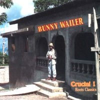 Purchase Bunny Wailer - Crucial Roots Classics (Vinyl)