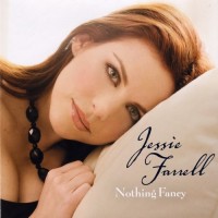 Purchase Jessie Farrell - Nothing Fancy