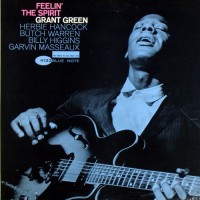 Purchase Grant Green - Feelin' The Spirit (Reissue 1989)
