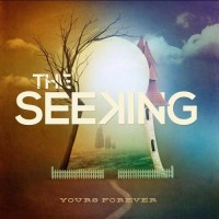 Purchase The Seeking - Yours Forever