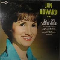 Purchase Jan Howard - Jan Howard Sings Evil On Your Mind (Vinyl)