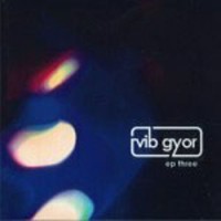 Purchase Vib Gyor - Ep3 (EP)