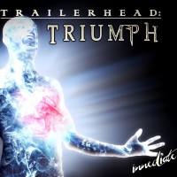 Purchase Immediate Music - Trailerhead: Triumph