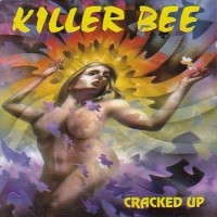 Purchase Killer Bee - Cracked Up