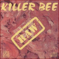 Purchase Killer Bee - Raw