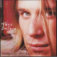 Purchase Todd Snider - Songs For The Daily Planet