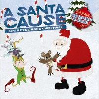 Purchase VA - A Santa Cause: It's A Punk Rock Christmas Vol. 2