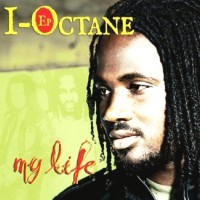 Purchase I Octane - My Life (EP)
