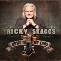 Buy Ricky Skaggs - Music To My Ears Mp3 Download