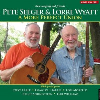 Purchase Pete Seeger & Lorre Wyatt - A More Perfect Union