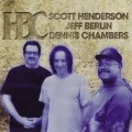Buy Scott Henderson, Jeff Berlin, Dennis Chambers - HBC Mp3 Download