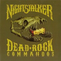 Purchase Nightstalker - Dead Rock Commandos