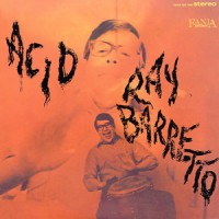 Purchase Ray Barretto - Acid (Remastered 2006)