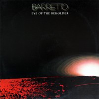 Purchase Ray Barretto - Eye Of The Beholder (Reissued 2009)