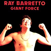 Purchase Ray Barretto - Giant Force (Vinyl)
