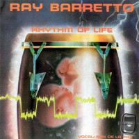 Purchase Ray Barretto - Rhythm Of Life (Vinyl)