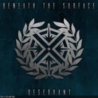 Purchase Beneath The Surface - Deservant (EP)