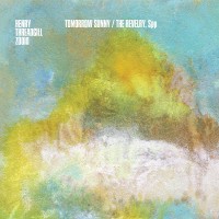 Purchase Henry Threadgill - Tomorrow Sunny, The Revelry, Spp