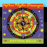 Purchase African Rhythm Messengers - Bottom Belle