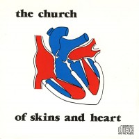 Purchase The Church - Of Skins And Heart (Reissued 2010)