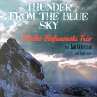 Purchase Vlatko Stefanovski Trio - Thunder From The Blue Sky