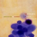 Buy The Modern Jazz Quartet - Dedicated To Connie (Remastered 1995) CD1 Mp3 Download