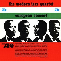 Purchase The Modern Jazz Quartet - European Concert (Vinyl)