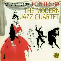 Purchase The Modern Jazz Quartet - Fontessa (Vinyl)