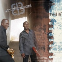 Purchase Braxton Brothers - Rollin'