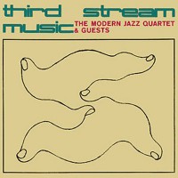 Purchase The Modern Jazz Quartet - Third Stream Music (Vinyl)