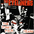 Buy The Eyeliners - The First Four Years Mp3 Download