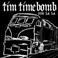 Purchase Tim Timebomb And Friends - Tim Timebomb And Friends