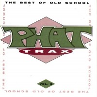 Purchase VA - Phat Trax Vol. 5 (The Best Of Old School)