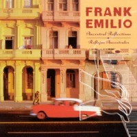 Purchase Frank Emilio - Reflejos Ancestrales