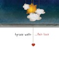 Buy Tyrone Wells - This Love Mp3 Download