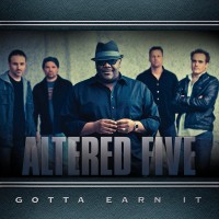 Purchase Altered Five - Gotta Earn It