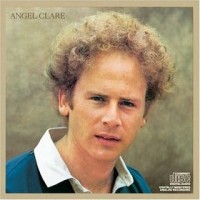 Purchase Art Garfunkel - Angel Clare (Reissue 1995)