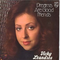 Purchase Vicky Leandros - Dreams Are Good Friends (Vinyl)