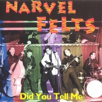 Purchase Narvel Felts - Did You Tell Me