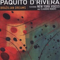 Purchase Paquito D' Rivera - Brazilian Dreams