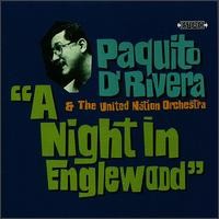 Purchase Paquito D'Rivera - A Night In Englewood (With The United Nation Orchestra)