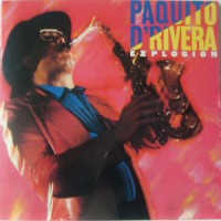 Purchase Paquito D'Rivera - Explosion