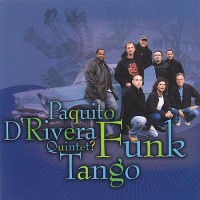 Purchase Paquito D'Rivera - Funk Tango