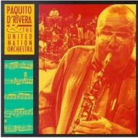 Purchase Paquito D'Rivera - Live At MCG (With The United Nation Orchestra)