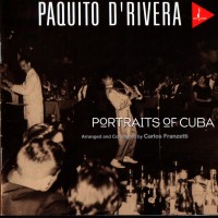 Purchase Paquito D'Rivera - Portraits Of Cuba